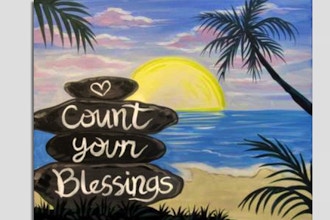 Paint Nite: Always Count Your Blessings